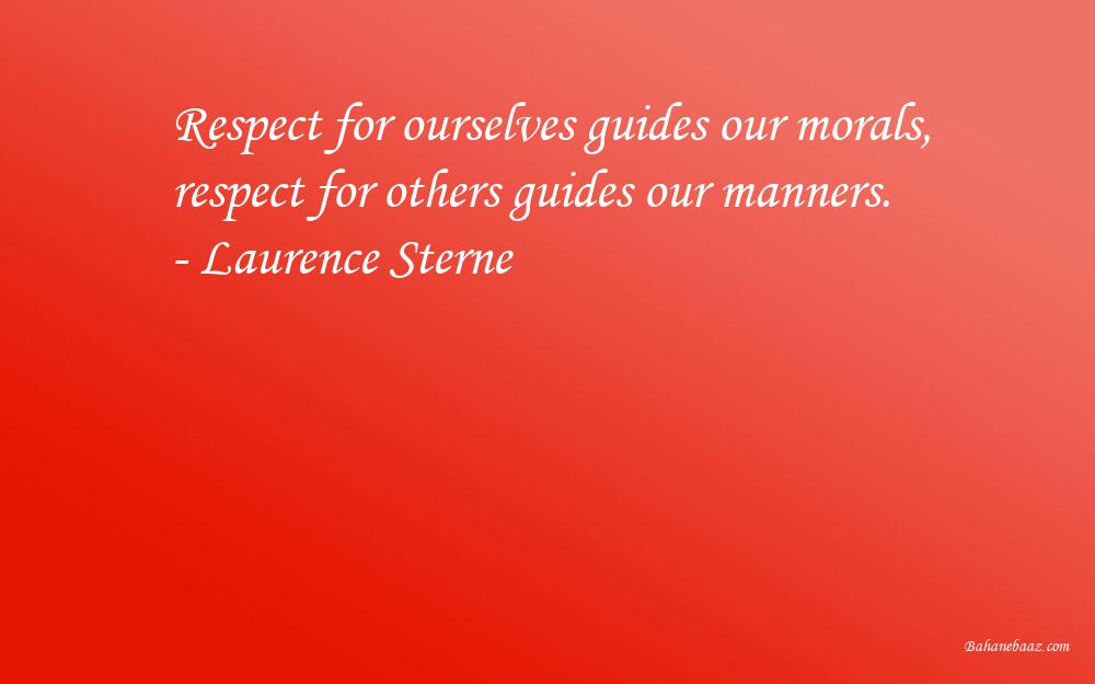Laurence Sterne - Respect Quotes