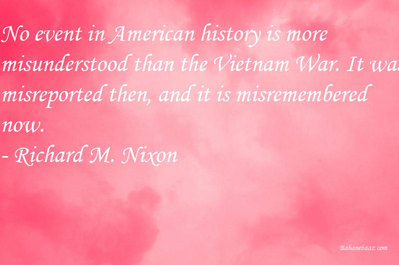 Richard M. Nixon - History Quotes